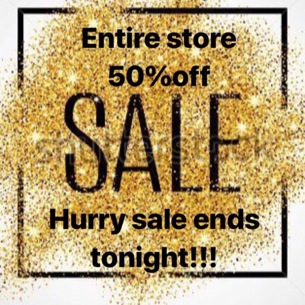 ENTIRE STORE 50 % OFF